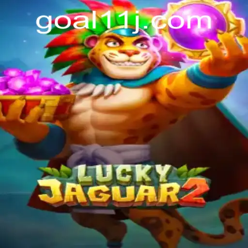Exploring the Exciting World of Luckyjaguar2 and Its Unique Goal11 Challenge