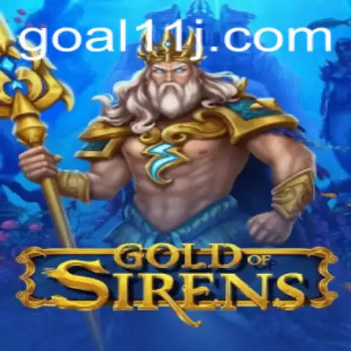 GoldofSirens: Exploring the Adventure of Goal11